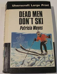 Dead men don't ski