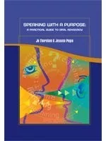 Speaking with a Purpose