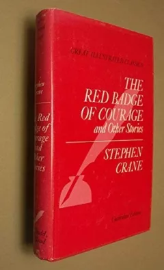 Red Badge of Courage and Other Stories