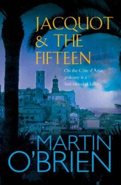 Jacquot and the Fifteen