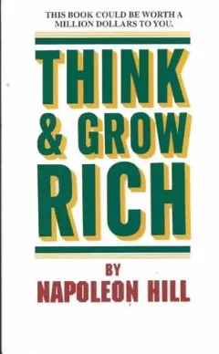 Think and Grow Rich