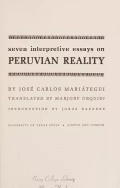 Seven interpretive essays on Peruvian reality.