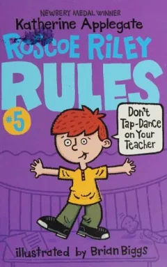 Roscoe Riley Rules #5