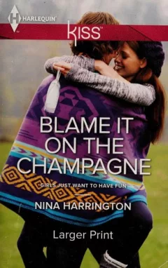 Blame it on the champagne