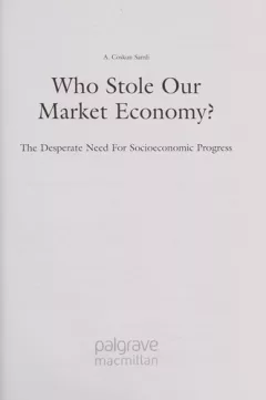 Who stole our market economy?