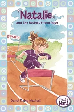 Natalie and the bestest friend race