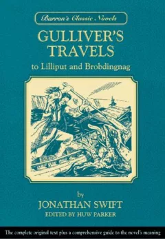 Gulliver's travels to Lilliput and Brobdingnag