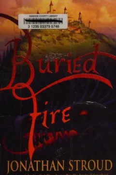 Buried Fire