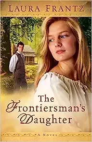 The frontiersman's daughter