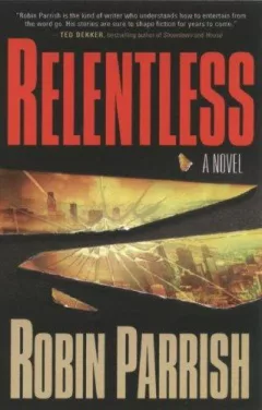 Relentless (Dominion Trilogy)