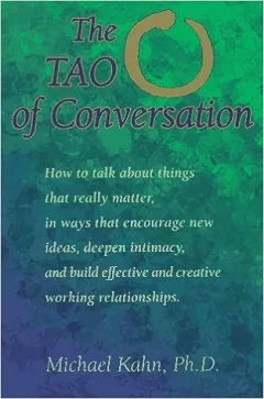 The Tao of Conversation