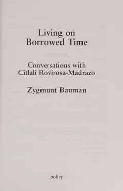 Living on borrowed time