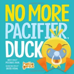 No more pacifier, Duck
