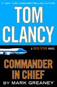 Tom Clancy commander-in-chief