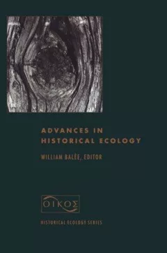 Advances in historical ecology