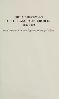 The achievement of the Anglican church, 1689-1800