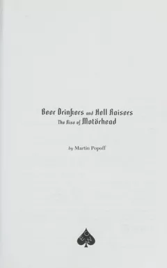 Beer drinkers and hell raisers
