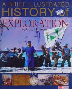 Brief Illustrated History of Exploration