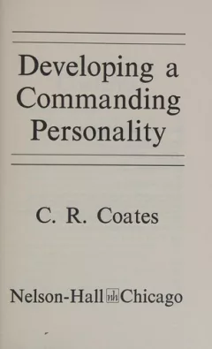 Developing a commanding personality