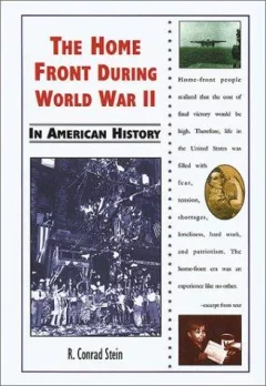 The home front during World War II in American history