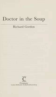 Doctor in the soup / Richard Gordon.