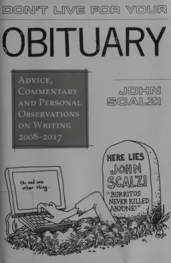 Don't live for your obituary