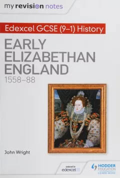Early Elizabethan England, 1558-88