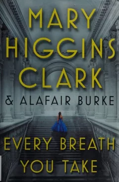Every breath you take