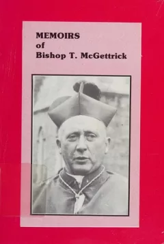 Memoirs of Bishop T. McGettrick.