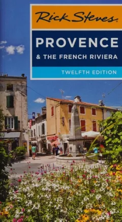 Rick Steves' Provence & the French Riviera