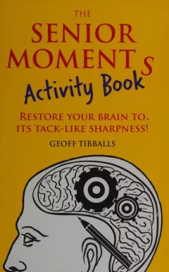 Senior Moments Activity Book