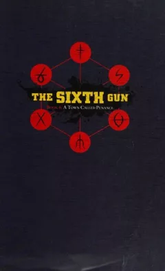 The sixth gun