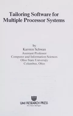 Tailoring software for multiple processor systems