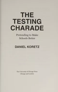 The testing charade