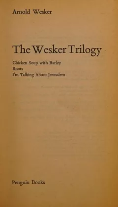 The Wesker trilogy