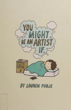 You might be an artist if...