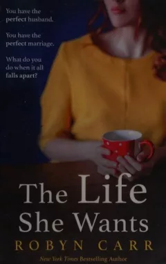 The Life She Wants