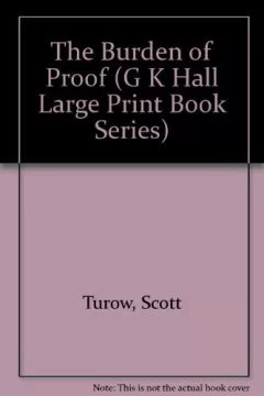 The Burden of Proof (G.K. Hall Large Print Book Series)
