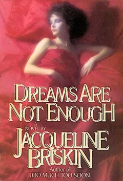 Dreams are not enough