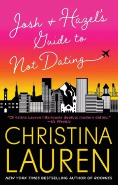 Josh and Hazel's guide to not dating