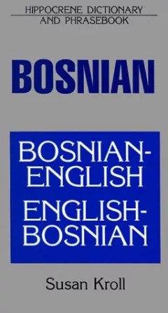 Dic Bosnian-English/English-Bosnian Dictionary and Phrasebook (Dictionary & Phrasebooks Backlist)
