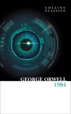 1984 Nineteen Eighty-Four (Collins Classics)