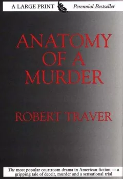 Anatomy of a murder