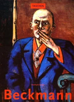 Max Beckmann 1884-1950: The Path to Myth (Big Series : Art)