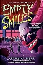 Empty Smiles