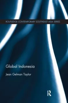 Global Indonesia (Globalizing Regions)