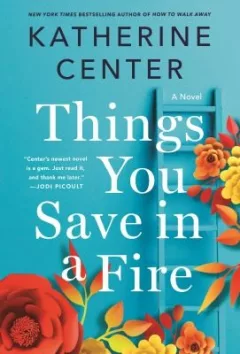 Things You Save in a Fire