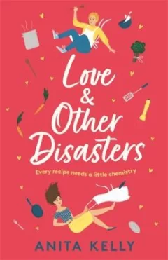 Love and Other Disasters