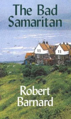 The bad samaritan