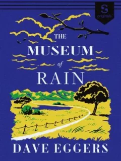 Museum of Rain